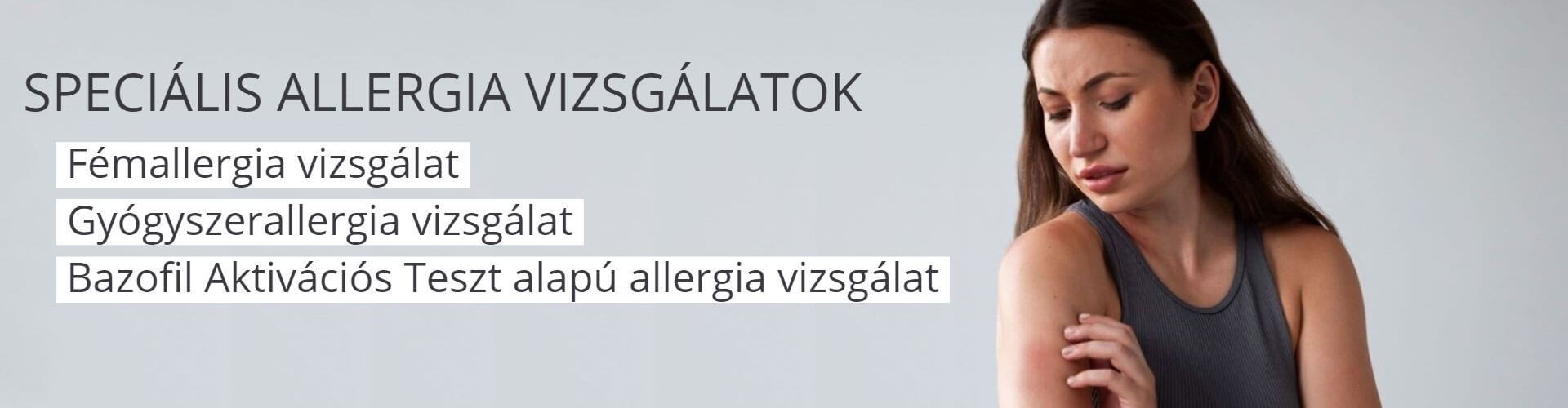 Speciális allergia vizsgálatok